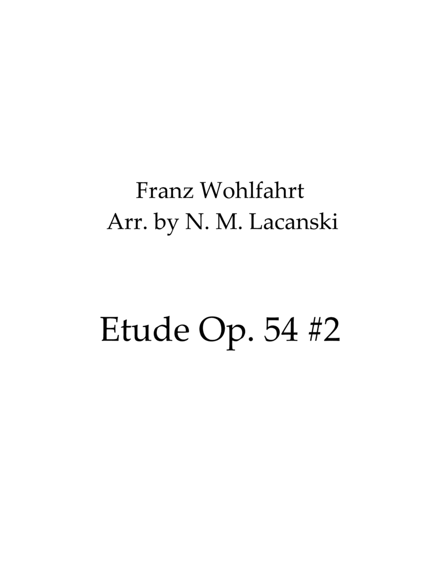 Etude Op. 54 #2 (arr. Nick Lacanski)