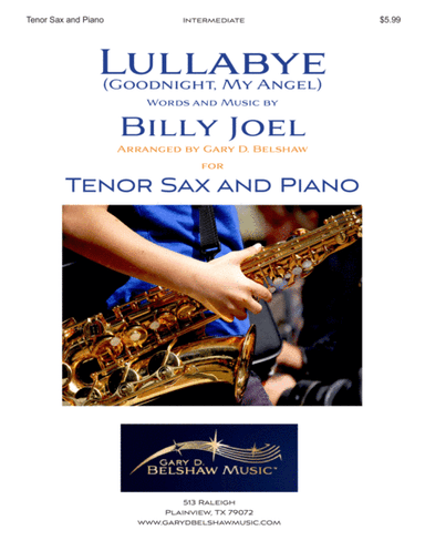 Lullabye (Goodnight, My Angel) (arr. Gary D. Belshaw (ASCAP))