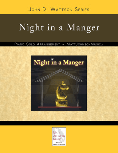 Night in a Manger • John D. Wattson Series (arr. John D. Wattson)