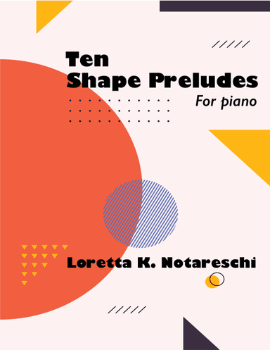 Ten Shape Preludes