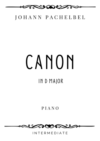 Pachelbel - Canon in D Major - Intermediate (arr. Piacere Music Sheets)