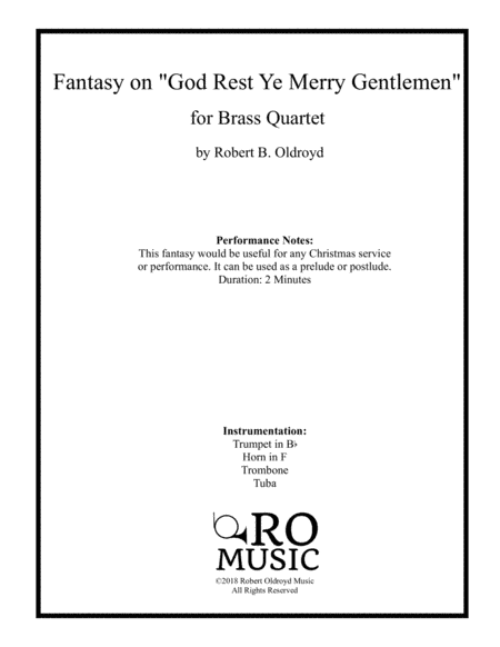 Fantasy on "God Rest Ye Merry Gentlemen" for Brass Quartet (arr. Robert B. Oldroyd)