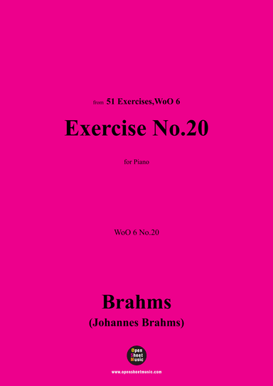 Brahms-Exercise No.20,WoO 6 No.20,for Piano (arr. OSM Press)