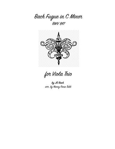 Bach Fugue in C Minor (BWV 847)  for Viola Trio (arr. Nancy Frese Tabb)