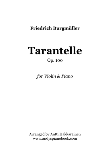 Tarantelle Op. 100 - Violin & Piano (arr. Antti Hakkarainen)