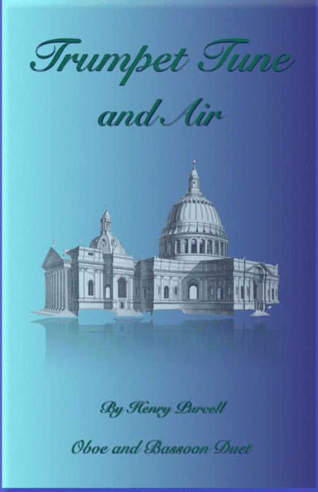 Trumpet Tune and Air, by Purcell; Oboe and Bassoon Duet (arr. David McKeown)