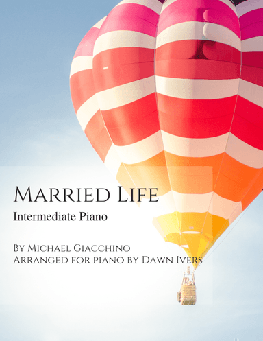 Married Life (arr. Dawn Ivers)