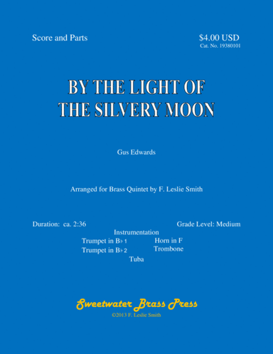 By the Light of the Silvery Moon (arr. F. Leslie Smith)