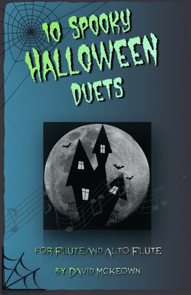 10 Spooky Halloween Duets for Flute and Alto Flute