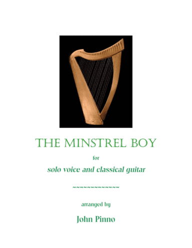 The Minstrel Boy - voice and classical guitar (arr. John Pinno)