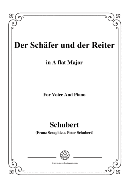 Schubert-Der Schäfer und der Reiter,in A flat Major,Op.13 No.1,for Voice and Piano (arr. MSM)