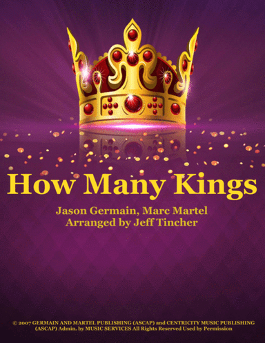 How Many Kings (arr. Jeff Tincher)