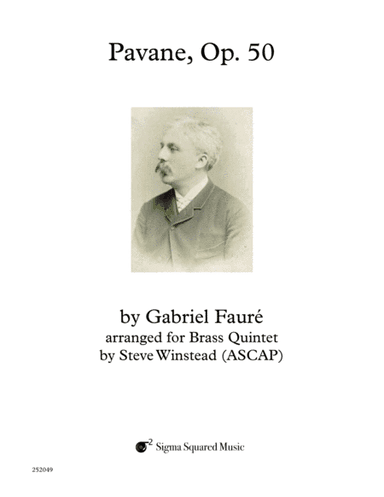Pavane, Op. 50 for Brass Quintet (arr. Steve Winstead)