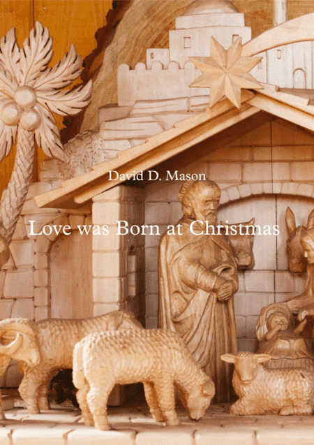 Love was Born at Christmas