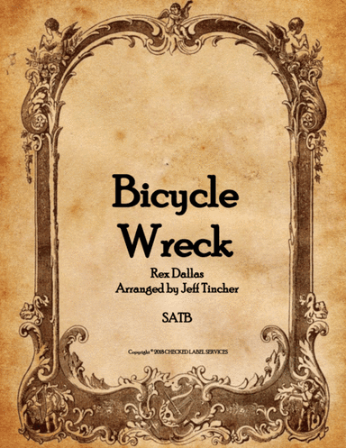 Bicycle Wreck (arr. Jeff Tincher)