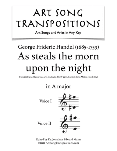 HANDEL: As steals the morn upon the night (transposed to A major) (arr. ArtSongTranspositions.com)