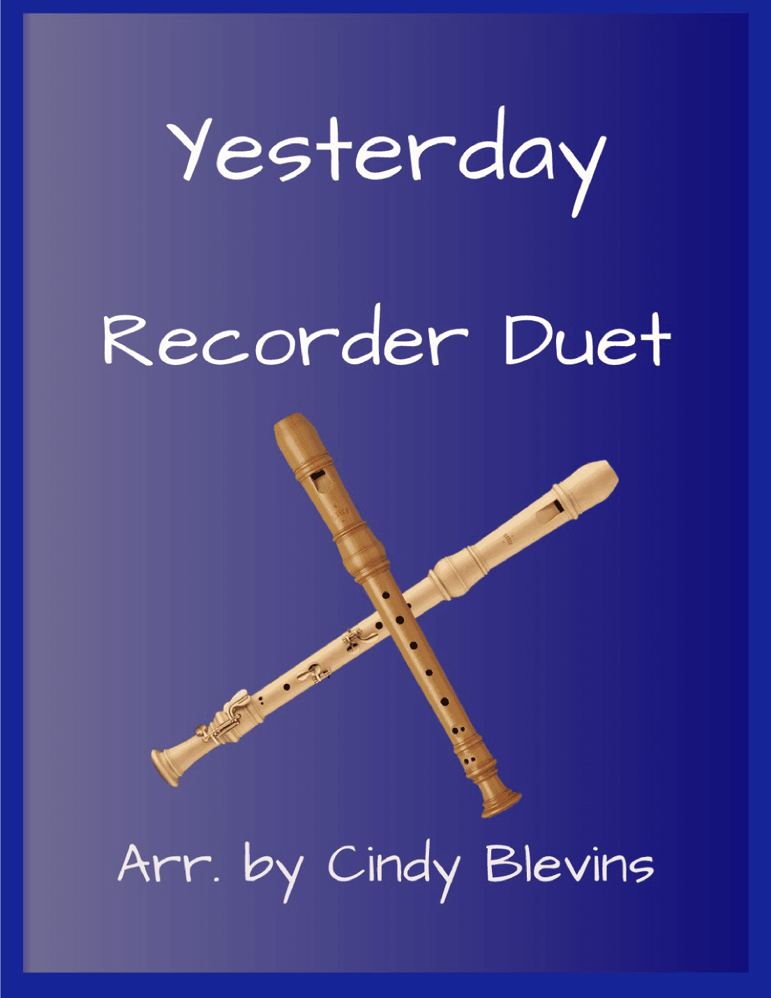 Yesterday (arr. Cindy Blevins)