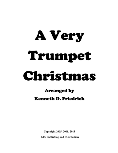 A Very Trumpet Christmas (arr. Kenneth D. Friedrich)