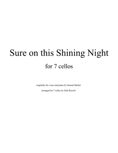 Sure On This Shining Night, Op. 13, No. 13 (arr. Seth Russell)