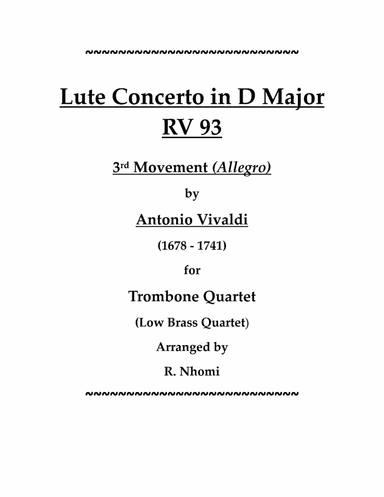 Lute Concerto in D Major for Trombone Quartet (RV 93) 3rd Movement (arr. R. Nhomi)