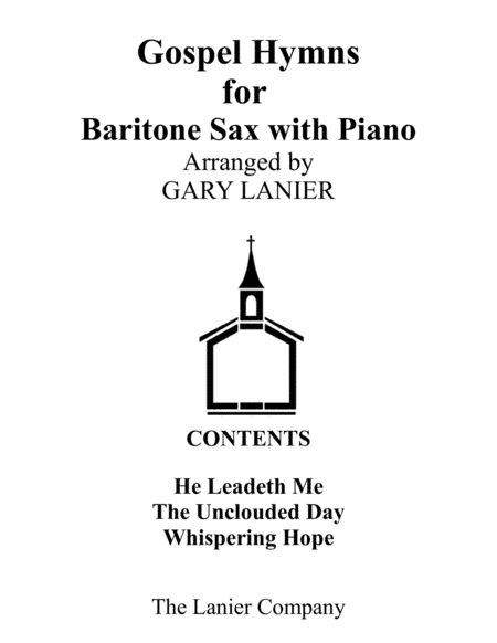Gospel Hymns for Baritone Sax (Baritone Sax with Piano Accompaniment) (arr. Gary Lanier)