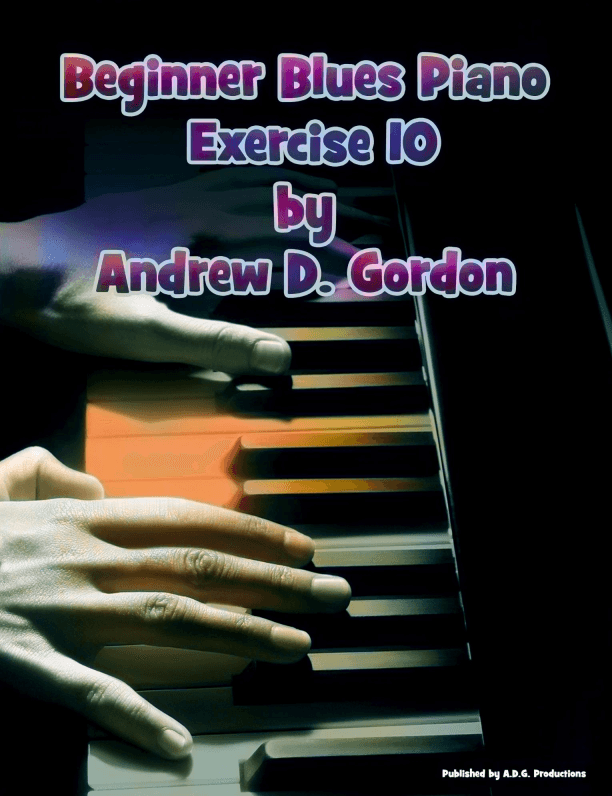 Beginner Blues Exercise 10 for Piano