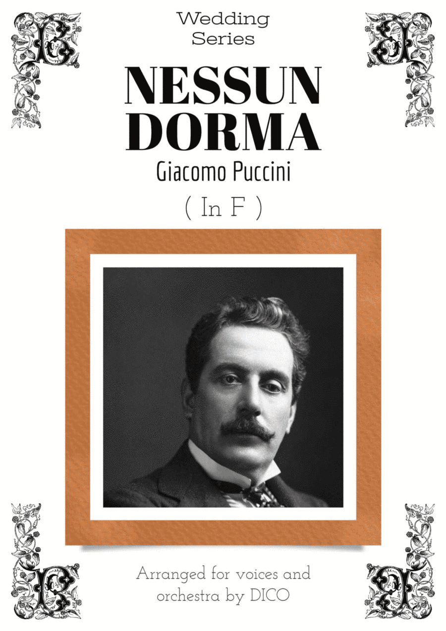 NESSUN DORMA (in F) - for voices & orchestra (arr. Dico)