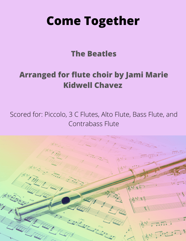 Come Together (arr. Jami Marie Kidwell Chavez)