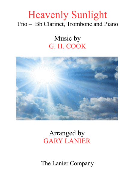 HEAVENLY SUNLIGHT (Trio - Bb Clarinet, Trombone & Piano with Score/Parts) (arr. Gary Lanier)