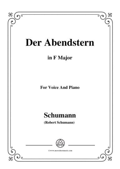 Schumann-Der Abendstern,in F Major,Op.79,No.1,for Voice and Piano (arr. MSM)