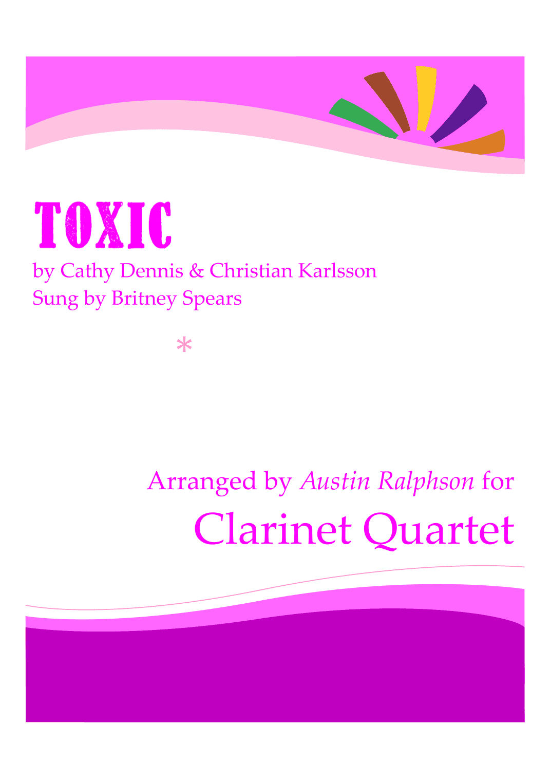 Toxic (arr. Austin Ralphson)