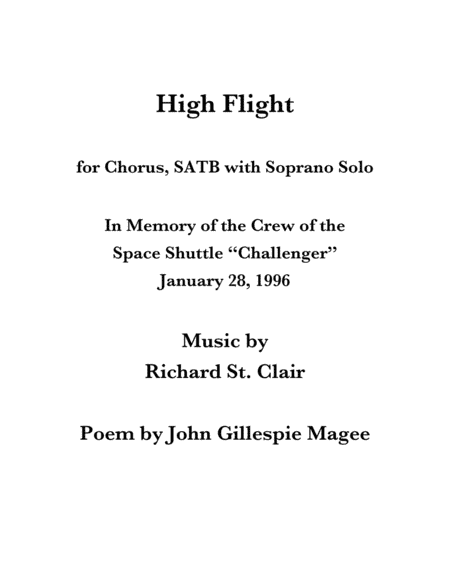 High Flight: for Chorus SATB in Memory of the Shuttle Challenger Crew 1986 (1996)