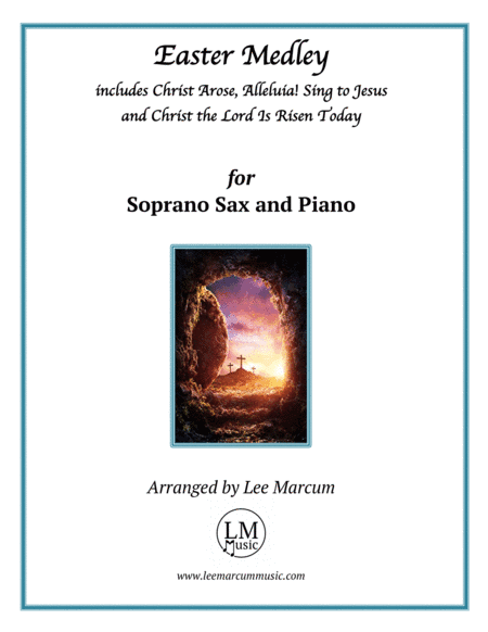 Easter Medley - Soprano Sax (arr. Lee Marcum)