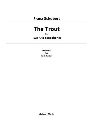 The Trout (Two Alto Saxophones) (arr. Paul Kajzar)