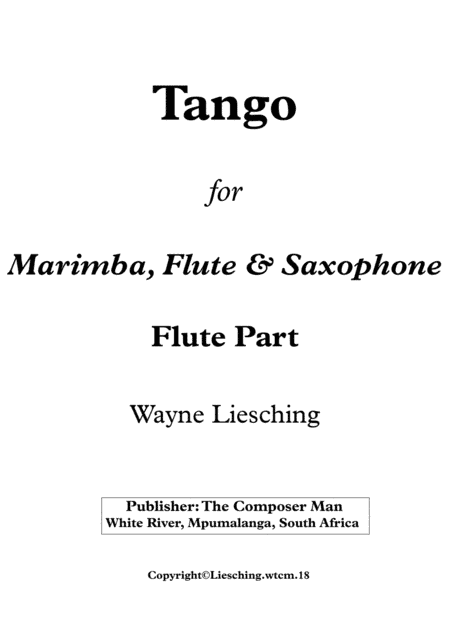Tango for Marimba, Flute & Sax (Flute Part)