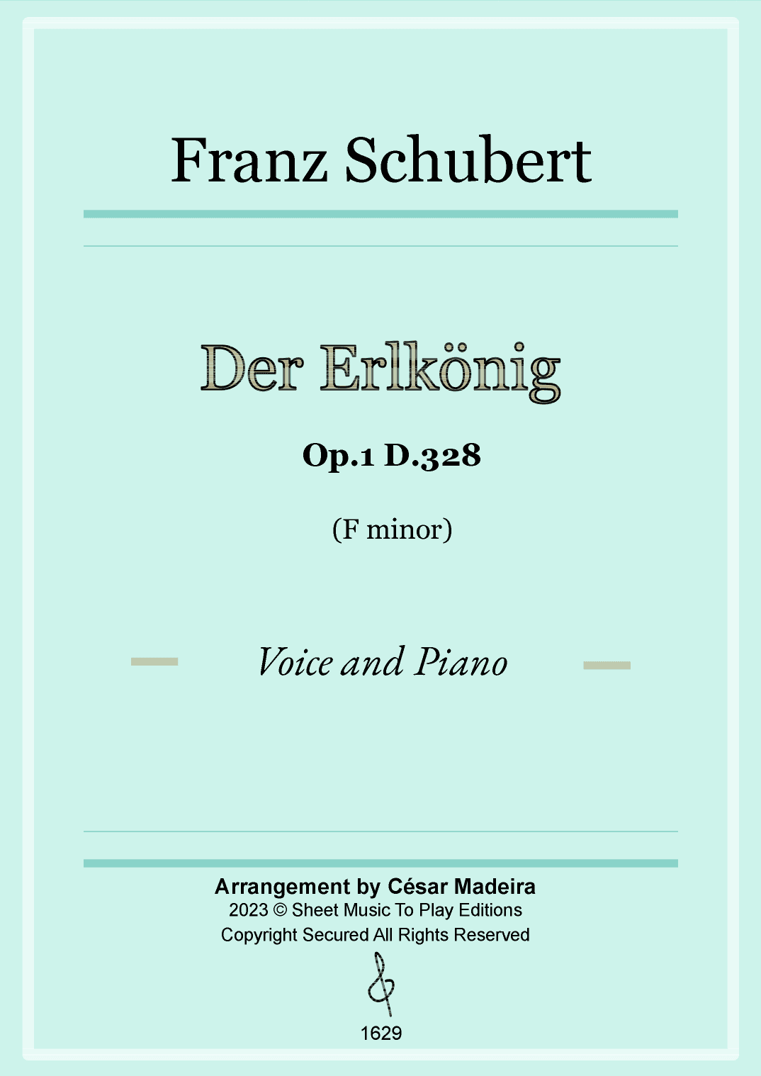 Der Erlkönig by Schubert - Voice and Piano - F minor (Full Score and Parts) (arr. César Madeira)