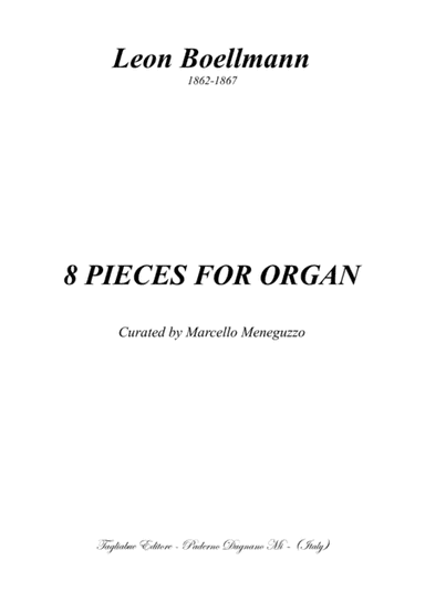 BOELLMANN Lion - 8 PIECES FOR ORGAN (arr. Renato Tagliabue)