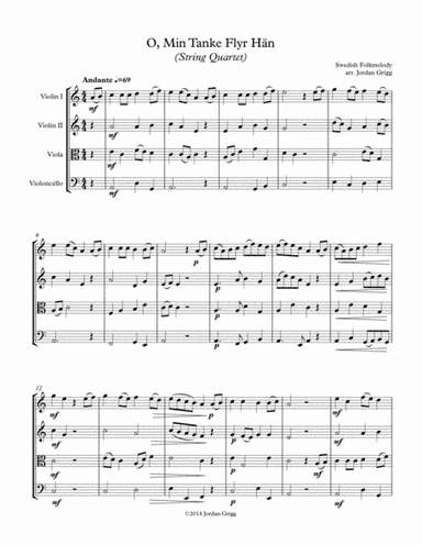 O, Min Tanke Flyr Hän (String Quartet) (arr. Jordan Grigg)