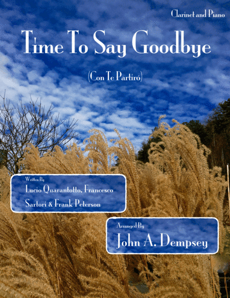 Time To Say Goodbye (arr. John A. Dempsey)