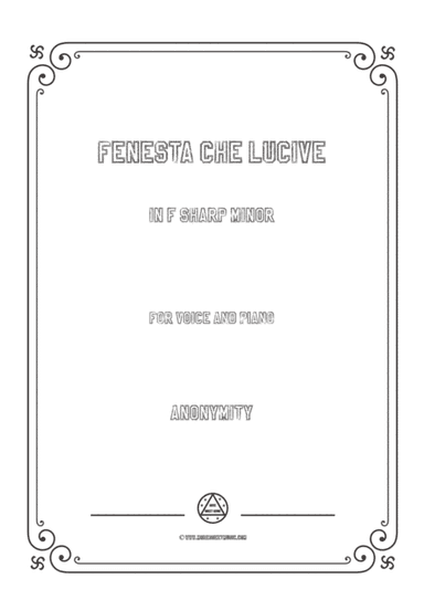 Louis-Fenesta che lucive in f sharp minor,for Voice and Piano (arr. MSM)