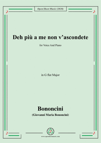 Bononcini,G.M.-Deh più a me non v'ascondete,in G flat Major,for Voice and Piano (arr. MSM)