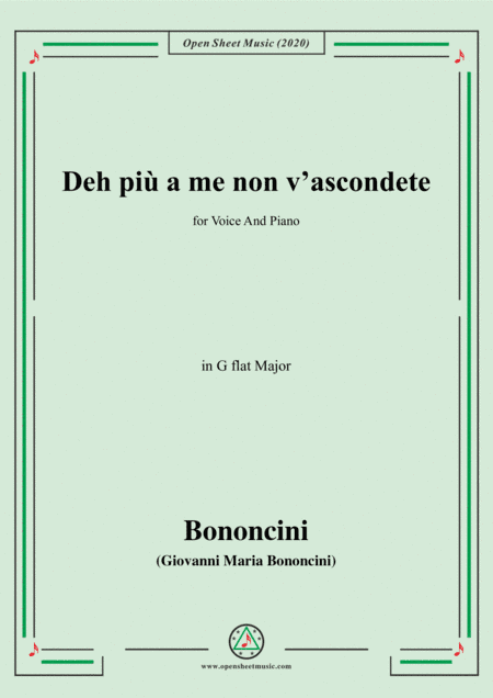 Bononcini,G.M.-Deh più a me non v'ascondete,in G flat Major,for Voice and Piano (arr. MSM)