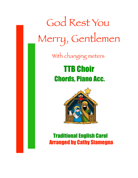 God Rest You Merry, Gentlemen (TTB Choir, Chords, Piano Acc.) (arr. Cathy Stamegna)