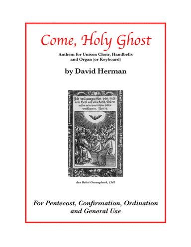 Come, Holy Ghost (arr. David Herman)