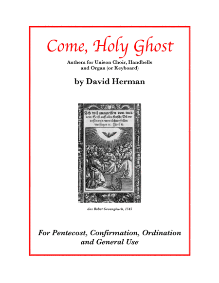 Come, Holy Ghost (arr. David Herman)