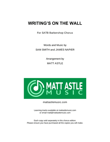 Writing's On The Wall (arr. Matt Astle)