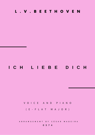 Ich Liebe Dich - Voice and Piano - Eb Major (Full Score and Parts) (arr. César Madeira)