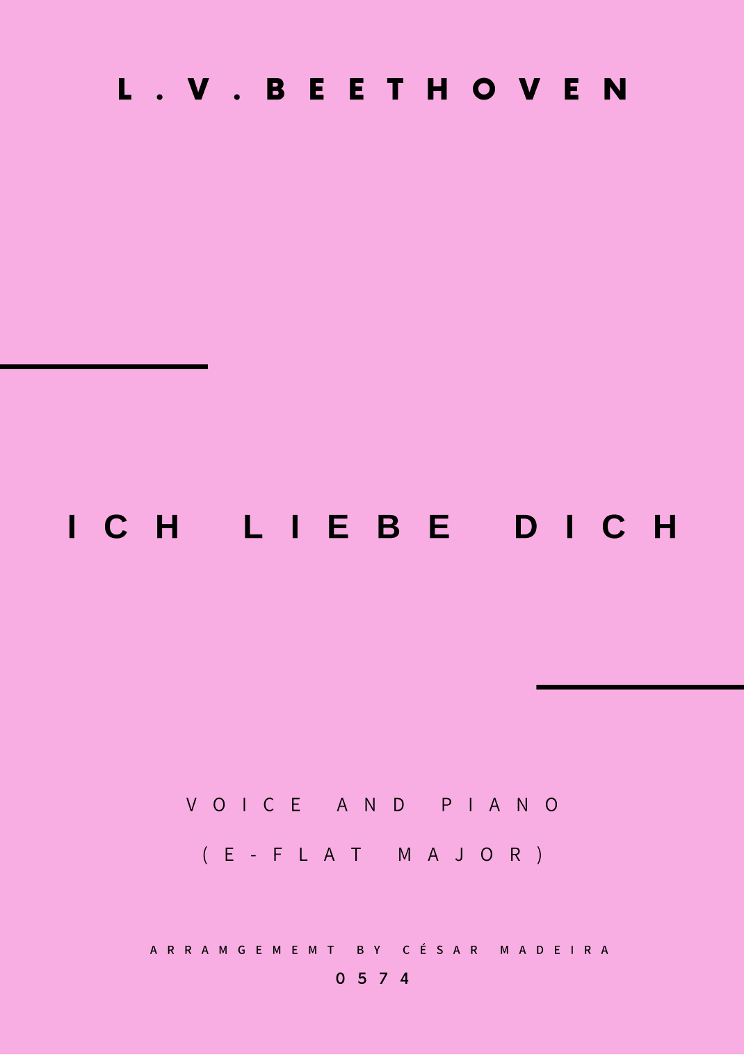 Ich Liebe Dich - Voice and Piano - Eb Major (Full Score and Parts) (arr. César Madeira)