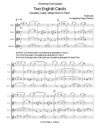 Two English Carols (Coventry Carol; What Child Is This?) - Flute Quartet (arr. Roger Wallace)