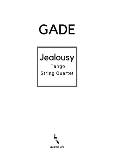 Jalousie (tango Tzigane) (arr. Quartet Life, Adrian Pipas)